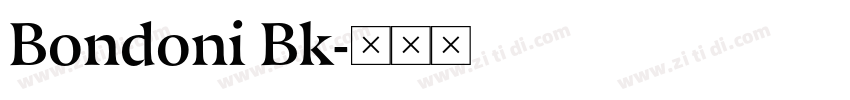 Bondoni Bk字体转换
